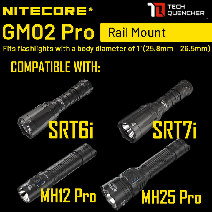 Nitecore GM02 Pro Flashlight Holder - Rail Mount  - ( 25.8mm - 26.5mm ) Diameter - SRT7i SRT6I MH12 PRO MH25 PRO